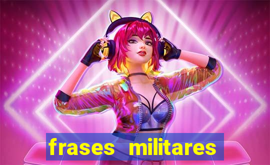 frases militares para status